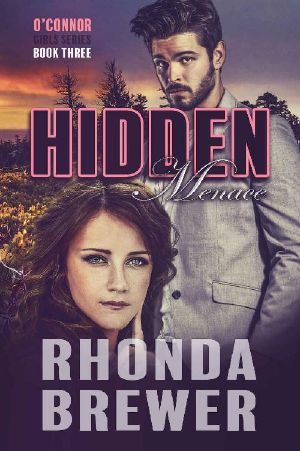 [O'Connor Girls 03] • Hidden Menace (O'Connor Girls Book 3)